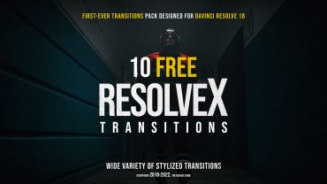 (Blog-Thumbnail)-10-Free-ResolveX-Transitions-2022---The-Resolve-Store-(1920x1080)